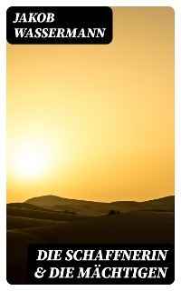 Die Schaffnerin & Die Mächtigen