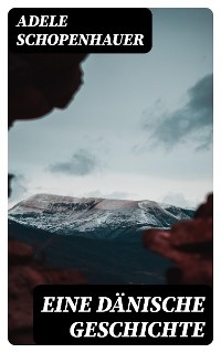 Eine dänische Geschichte