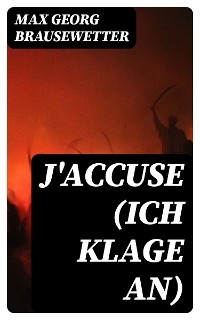 J'accuse (Ich klage an)