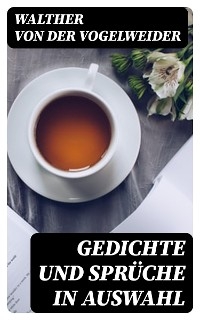 Gedichte und Sprüche in Auswahl