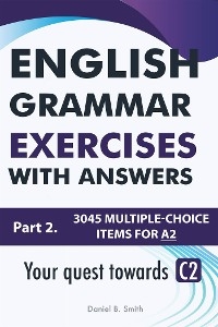 English Grammar Exercises with answers: Part 2