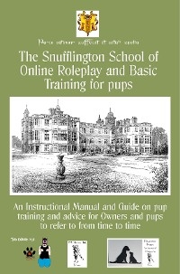 The Snufflington School of Online Roleplay and Basic Training for Adult pups - Aloysius Snufflington III