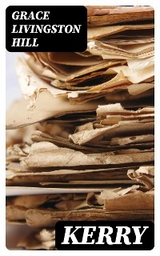 Kerry - Grace Livingston Hill