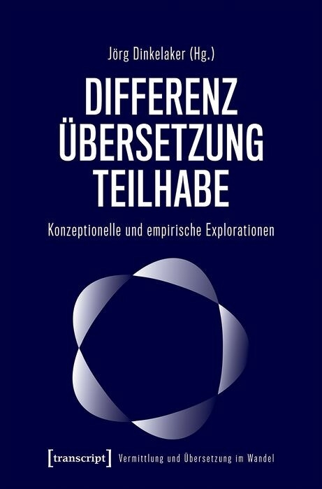 Differenz - &Uuml;bersetzung - Teilhabe - 