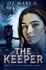 The Keeper - Oz Mari G.