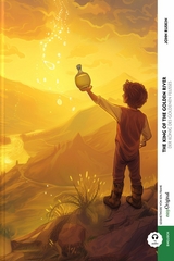 The King of the Golden River / Der König des Goldenen Flusses (mit Audio) - John Ruskin