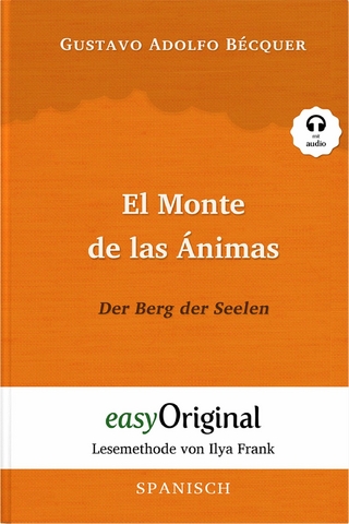 El Monte de las Ánimas / Der Berg der Seelen (mit Audio)