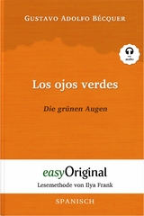 Los ojos verdes / Die grünen Augen (mit Audio) - Gustavo Adolfo Bécquer