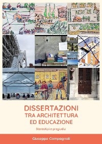 Dissertazioni tra architettura ed educazione