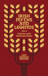 Irish Myths and Legends Vol 2 -  Lady Augusta Gregory