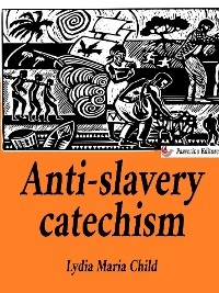 Anti-slavery catechism