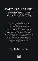 Cary Grant's Suit -  Todd McEwen