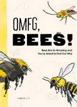 OMFG, BEES! -  Matt Kracht