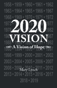 2020 Vision