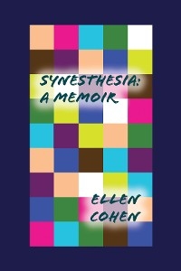 Synesthesia - Ellen Cohen