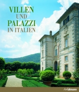 Villen und Palazzi in Italien - Cesare Cunaccia