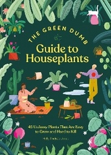 Green Dumb Guide to Houseplants -  Holly Theisen-Jones