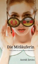 Die Mitl&auml;uferin -  Astrid Zeven
