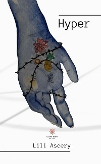 Hyper - Lili Ascery