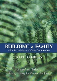 Building a Family - Ken Daniels