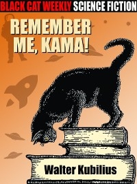Remember me, Kama!