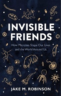 Invisible Friends - Jake Robinson