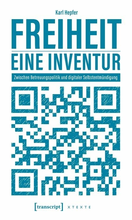 Freiheit – eine Inventur - Karl Hepfer