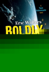Boldly Go - Eric Walters