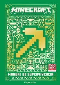 Minecraft oficial: Manual de supervivencia -  Mojang AB