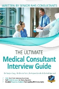 The Ultimate Medical Consultant Interview Guide