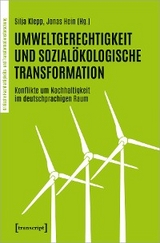 Umweltgerechtigkeit und sozial&ouml;kologische Transformation - 
