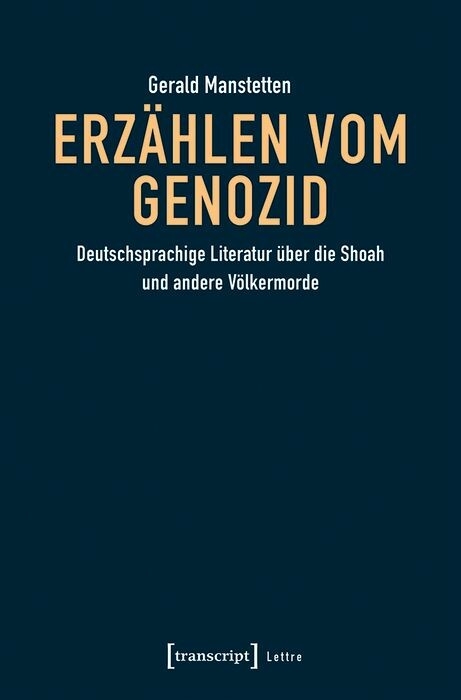 Erz&auml;hlen vom Genozid - Gerald Manstetten