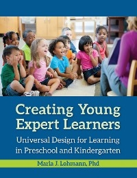 Creating Young Expert Learners