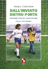 Dall'inviato dietro porta - Sergio Calabrese