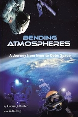Bending Atmospheres - Glenn J Butler, W.B. King