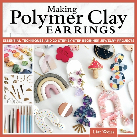 Making Polymer Clay Earrings - Liat Weiss