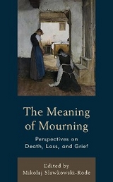 Meaning of Mourning - 