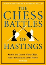 Chess Battles of Hastings -  Jurgen Brustkern,  Norbert Wallet