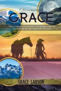 Grace (Screenplay) - Grace Larson