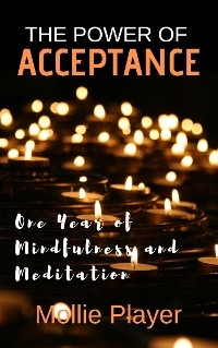The Power Of Acceptance