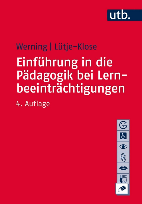 Einf&uuml;hrung in die P&auml;dagogik bei Lernbeeintr&auml;chtigungen - Rolf Werning, Birgit L&uuml;tje-Klose