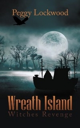 Wreath Island/Witches Revenge - Peggy Lockwood