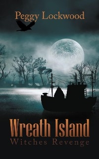 Wreath Island/Witches Revenge - Peggy Lockwood