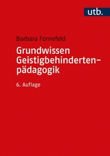 Grundwissen Geistigbehindertenp&auml;dagogik - Barbara Fornefeld