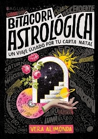 Bit&aacute;cora astrol&oacute;gica - Vera Alimonda