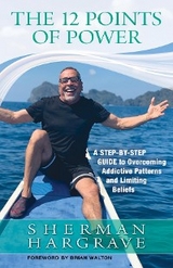 The 12 Points of Power - Sherman Hargrave