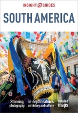 Insight Guides South America: Travel Guide eBook - Insight Guides