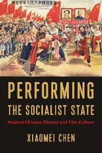 Performing the Socialist State