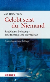 Gelobt seist du, Niemand - Jan-Heiner T&uuml;ck