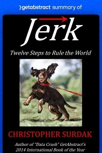 Summary of Jerk by Christopher Surdak